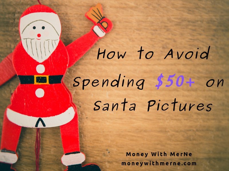 You don't have to spend a lot to get pictures with Santa. Follow these tips to save money!