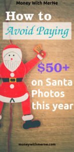 You don't have to spend a lot to get pictures with Santa. Follow these tips to save money!