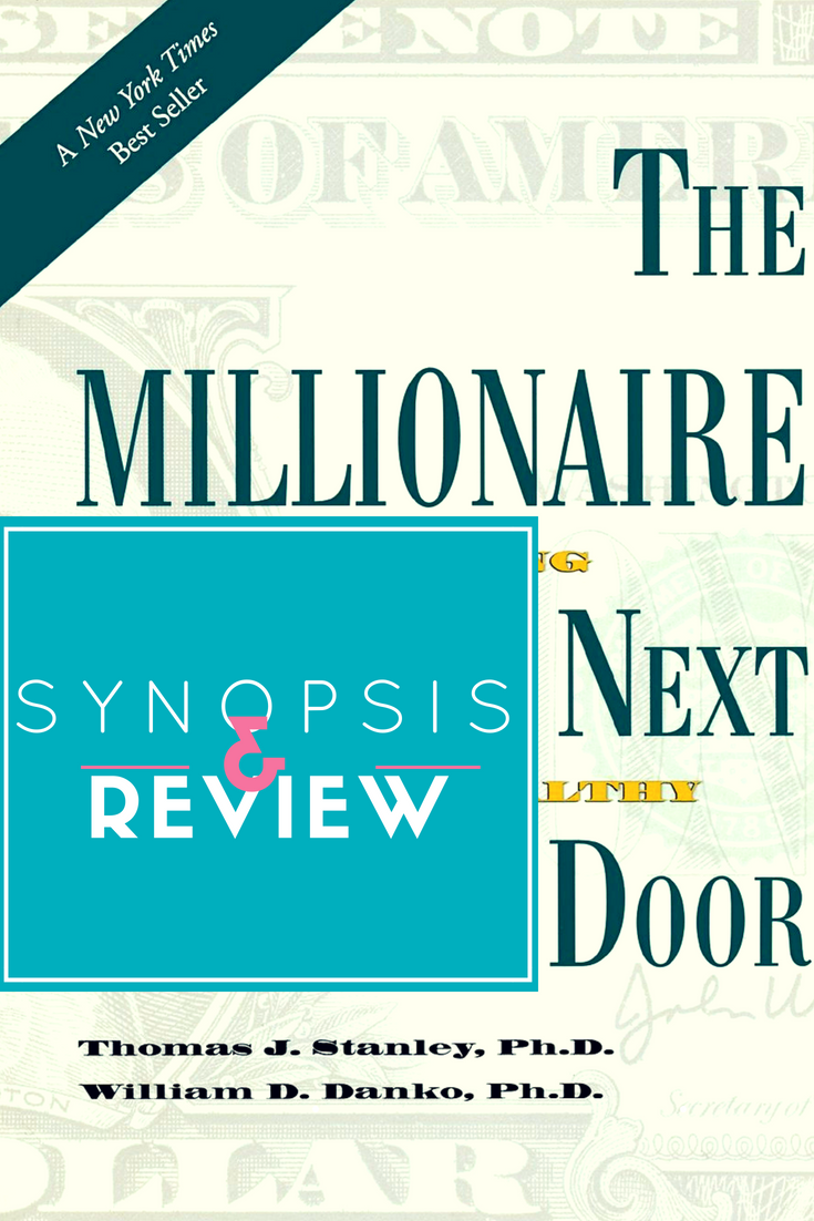 Synopsis and Review: The Millionaire Next Door