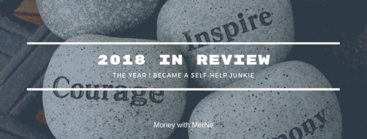 2018 In Review The Year I Became A Self Help Junkie Moneywithmerne Com - robux codes 2018 9/17